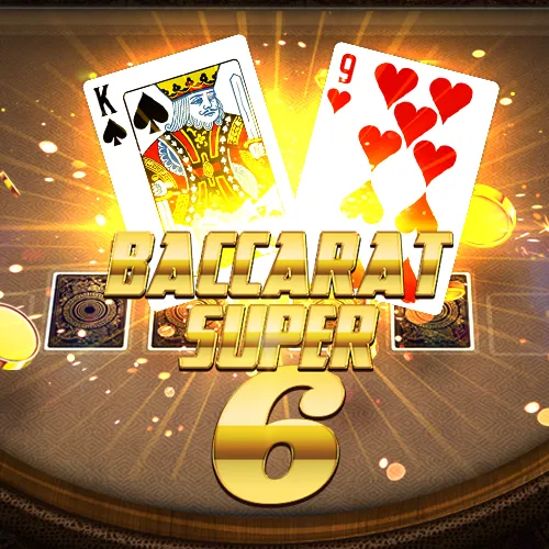 Baccarat SuperSix 6