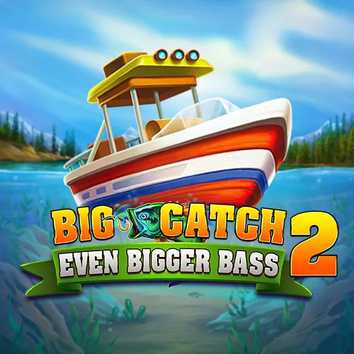 Big Catch Even Bigger Bass 2