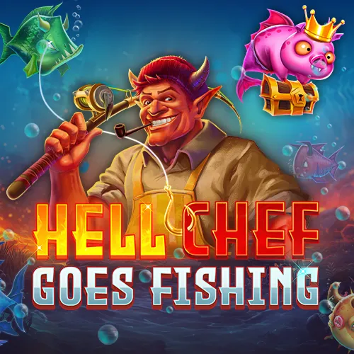 Hell Chef Goes Fishing