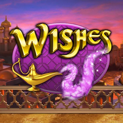 Wishes